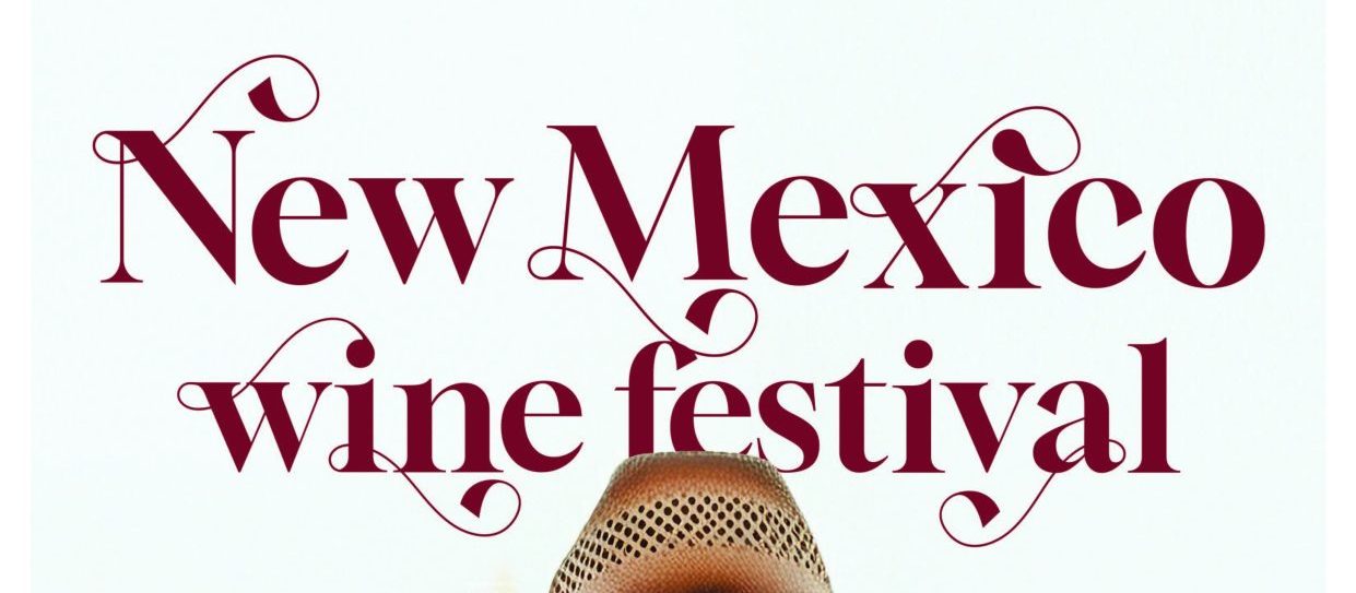 New Mexico Wine Festival Your Celebration of Southwest Culture